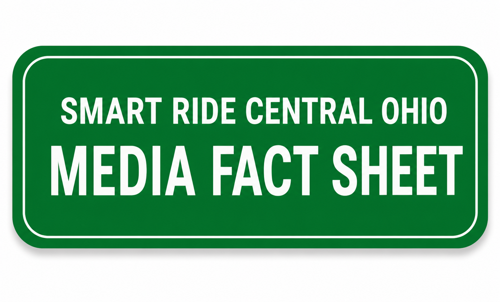 Smart Ride Central Ohio media fact sheet